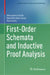 First-Order Schemata and Inductive Proof Analysis by Alexander Leitsch, David Michael Cerna, Anela Lolic