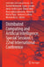 Distributed Computing and Artificial Intelligence, Special Sessions I, 22nd International Conference by Rashid Mehmood, Laura Grande, Anne-Cecile Caron