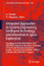 Integrated Approaches to Systems Engineering, Intelligent Technology, and Innovation in Space Exploration: Proceedings of the XLVI, XLVII Academic Spa by V. I. Mayorova, A. I. Komkin