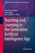 Teaching and Learning in the Generative Artificial Intelligence Age by Demetrios G. Sampson, Pedro Isaías, Dirk Ifenthaler