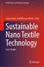 Sustainable Nano Textile Technology: Case Studies by Subramanian Senthilkannan Muthu