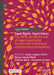 Equal Rights, Equal Voices: The Crpd and the Pursuit of Legal Capacity for Persons with Intellectual and Psychosocial Disability by Paula Campos Pinto
