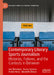 Contemporary Literary Sports Journalism: Histories, Futures, and the Contests in Between by Lee McGowan, Kasey Symons, Paddy Hoey