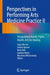 Perspectives in Performing Arts Medicine Practice II: Occupational Health, Public Health, Arts for Healing by Sang-Hie Lee