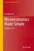 Microeconomics Made Simple: An ABC in 1-2-3 by Kjetil Bjorvatn