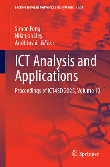 ICT Analysis and Applications: Proceedings of Ict4sd 2025, Volume 10 by Simon Fong