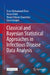 Classical and Bayesian Statistical Approaches in Infectious Disease Data Analysis by Noor Muhammad Khan