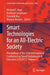 Smart Technologies for an All-Electric Society by Michael E. Auer