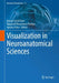 Visualization in Neuroanatomical Sciences by Kumar Satish Ravi