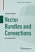 Vector Bundles and Connections: An Introduction by Johann Davidov