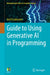 Guide to Using Generative AI in Programming by Antti Laaksonen
