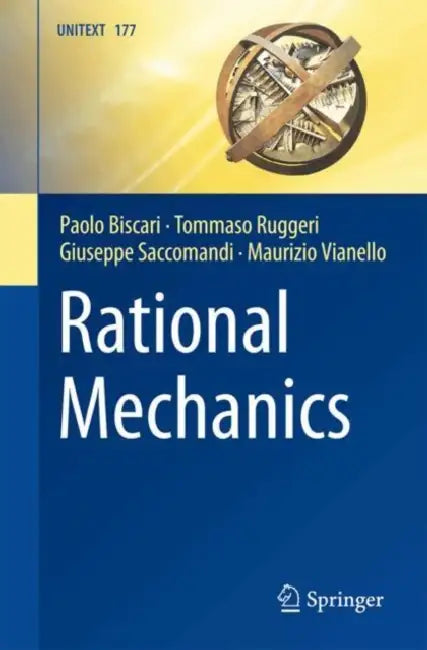 Rational Mechanics by Paolo Biscari