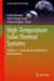 High-Temperature Solar Thermal Systems: Volume 1--Fundamentals, Innovations, and Advances by Craig McGregor, Varun Pratap Singh, Ashwani Kumar