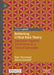 Rethinking Critical Race Theory: Education Against Elimination in a Time of Genocide by Tyler Denmead, Amina Shareef