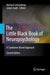 The Little Black Book of Neuropsychology: A Syndrome-Based Approach by Michael R. Schoenberg