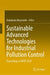 Sustainable Advanced Technologies for Industrial Pollution Control: Proceedings of Atipc 2024 by Debabrata Mazumder
