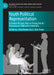 Youth Political Representation: A Global Perspective on Young Adults' Presence in Political Institutions by Kira Renée Kurz