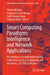Smart Computing Paradigms: Intelligence and Network Applications: Proceedings of Seventh International Conference on Smart Computing and Informatics ( by Vikrant Bhateja, Angela Lee Siew Hoong, Jude Dzevela Kong