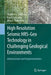 High Resolution Seismic Hrs-Geo Technology in Challenging Geological Environments: Advancement and Implementation by Vladimir L. Trofimov, Fanil' F. Khaziev, Alisa V. Trofimova