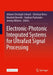 Electronic-Photonic Integrated Systems for Ultrafast Signal Processing by Johann Christoph Scheytt, Christian Kress, Manfred Berroth