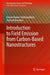 Introduction to Field Emission from Carbon-Based Nanostructures by Kalyan Kumar Chattopadhyay