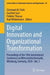 Digital Innovation and Organizational Transformation: Proceedings of the 19th International Conference on Wirtschaftsinformatik, Würzburg, Germany, 20 by Christoph M. Flath, Gunther Gust, Frédéric Thiesse