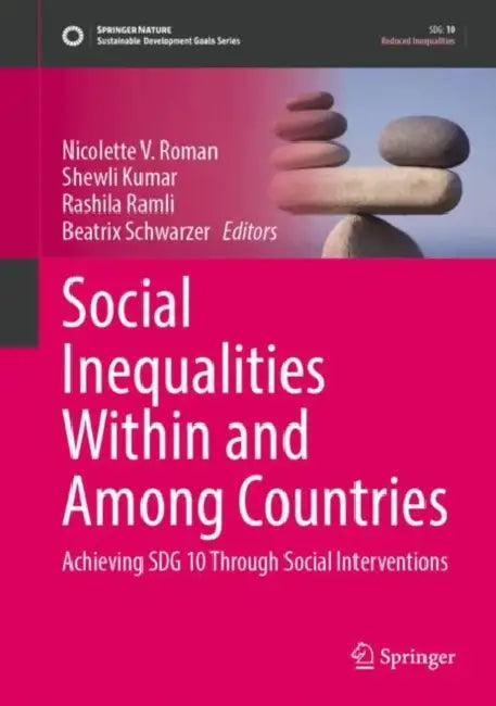 Social Inequalities Within and Among Countries by Nicolette V. Roman