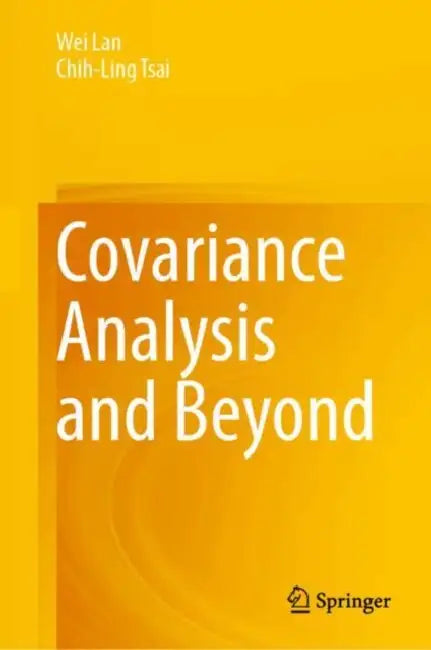 Covariance Analysis and Beyond by Wei Lan