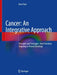 Cancer: An Integrative Approach by Doru Paul