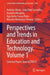 Perspectives and Trends in Education and Technology. Volume 1: Selected Papers from Icited25 by António Abreu, João Vidal Carvalho, Anabela Mesquita