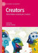 Creators: What Makes Individuals Creative by Zorana Ivcevic