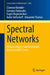 Spectral Networks by Clarence Kineider