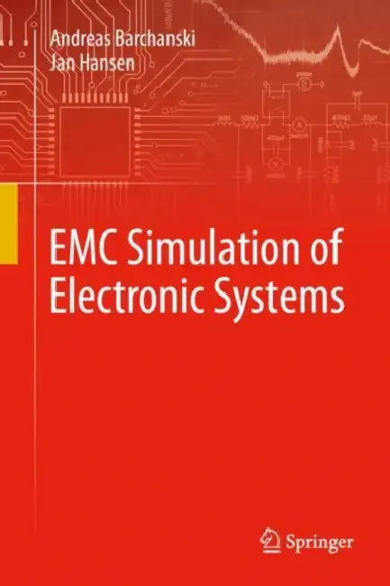 EMC Simulation of Electronic Systems by Jan Hansen