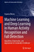 Machine Learning and Deep Learning in Human Activity Recognition and Fall Detection: Algorithms, Frameworks, and Applications for Sustainable Healthca by Suparna Biswas