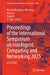 Proceedings of the International Symposium on Intelligent Computing and Networking 2025: Isicn 2025 by Manuel Rodriguez Martinez
