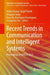 Recent Trends in Communication and Intelligent Systems: Proceedings of Icrtcis 2025 by Aditya Kumar Singh Pundir