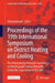 Proceedings of the 19th International Symposium on District Heating and Cooling: The International Research Conference on Heating and Cooling Networks by Dirk Vanhoudt