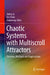 Chaotic Systems with Multiscroll Attractors: Theories, Methods and Applications by Jinhu Lü