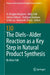 The Diels-Alder Reaction as a Key Step in Natural Product Synthesis by A. Douglas Kinghorn