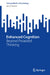 Enhanced Cognition: Beyond Polarized Thinking by Jan D. Sinnott