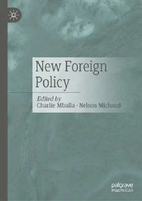 New Foreign Policy by Charlie Mballa