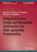 Integrated Process Design and Operational Optimization Via Multi-Parametric Programming by Baris Burnak