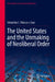 The United States and the Unmaking of Neoliberal Order by Sebastião C. Velasco E. Cruz