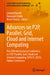 Advances on P2p, Parallel, Grid, Cloud and Internet Computing: The 20th International Conference on P2p, Parallel, Grid, Cloud and Internet Computing by Leonard Barolli, Tomoyuki Ishida, Mario Dantas