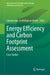 Energy Efficiency and Carbon Footprint Assessment: Case Studies by Subramanian Senthilkannan Muthu