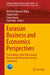 Eurasian Business and Economics Perspectives: Proceedings of the 50th Eurasia Business and Economics Society Conference by Mehmet Huseyin Bilgin