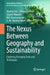 The Nexus Between Geography and Sustainability: Exploring Emerging Tools and Techniques by Jayanta Das