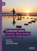Existential Selves: Freedom, Chaos and the Search for Meaning by Susie Scott, James Hardie-Bick