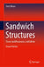 Sandwich Structures: Theory and Responses by Terry John Hause