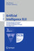 Artificial Intelligence XLII: 45th Sgai International Conference on Artificial Intelligence, AI 2025, Cambridge, Uk, December 16-18, 2025, Proceedings by Max Bramer